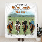 Personalized Riding Horse Friends Quilt/Fleece Throw Blanket/Pillow Cover - Gift for Horse Lovers - Up to 4 Besties - Apparently we're trouble when we ride together