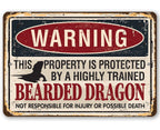 Warning Property Protected By Bearded Dragon - Metal Sign